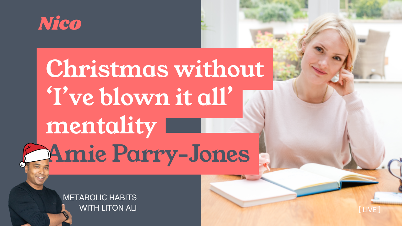 Stress free Christmas eating - Amie Parry-Jones